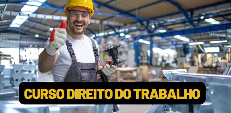 Curso direito do trabalho